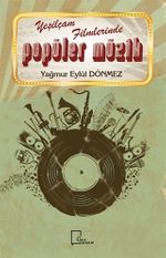 Yeşilçam Filmlerinde Popüler Müzik