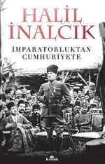 İmparatorluktan Cumhuriyete