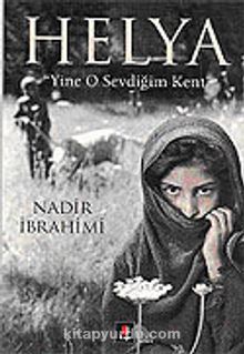 Helya / Yine O Sevdiğim Kent - Nadir İbrahimi