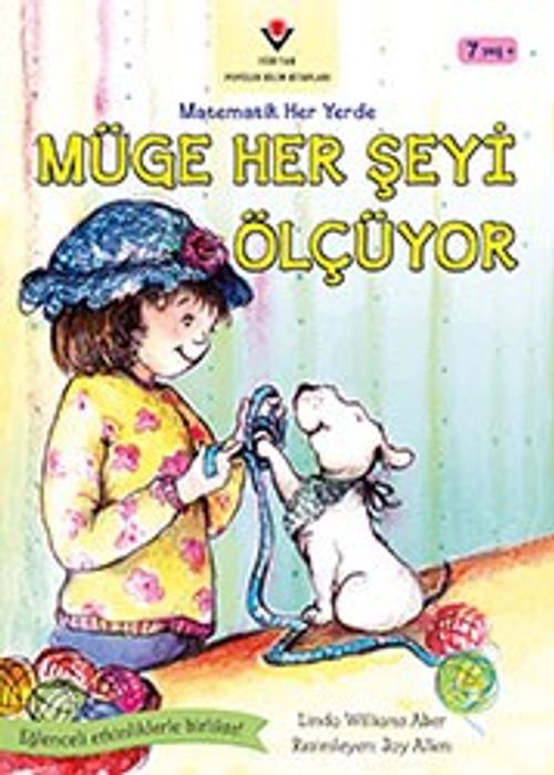 Müge Her Şeyi Ölçüyor / Matematik Her Yerde