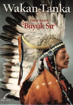 Wakan - Tanka : Büyük Sır cep boy