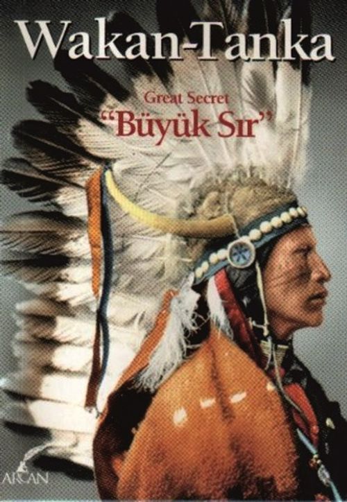 Wakan - Tanka : Büyük Sır cep boy