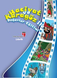 Hacivat ve Karagöz İle Değerler Eğitimi - Liderlik