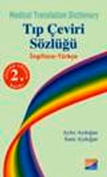Tıp Çeviri Sözlüğü İngilizce - Türkçe