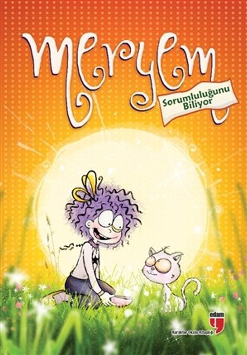 Meryem Sorumluluğunu Biliyor 