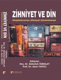 Zihniyet ve Din & Disiplinlerarası Zihniyet Çözümlemesi