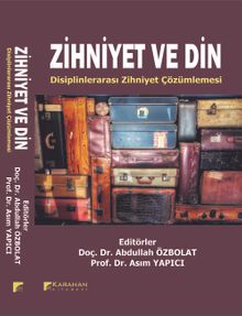Zihniyet ve Din & Disiplinlerarası Zihniyet Çözümlemesi