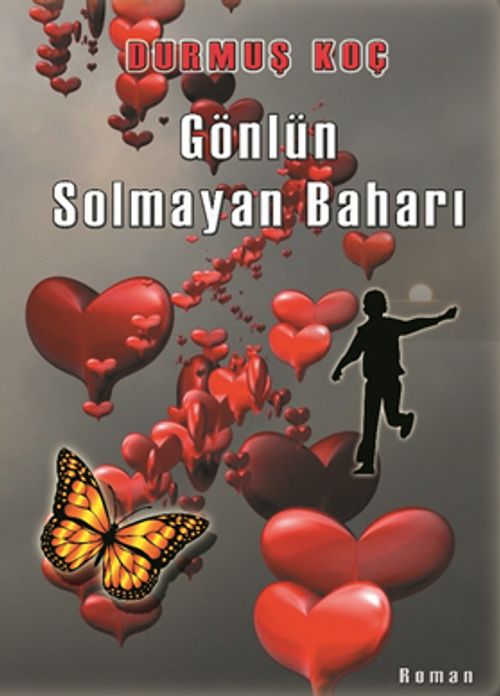 Gönlün Solmayan Baharı
