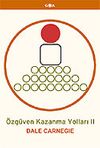 &Ouml;zg&uuml;ven Kazanma Yolları 2