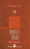 Hayatu's Sahabe (1. Cilt)
