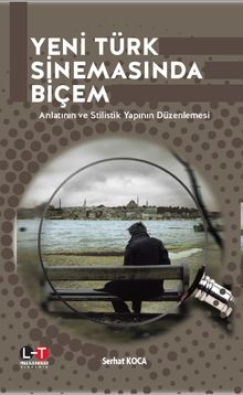 Yeni Türk Sinemasında Biçem 