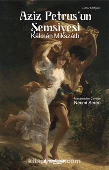 Aziz Petrus’un Şemsiyesi - Kalman Mikszath