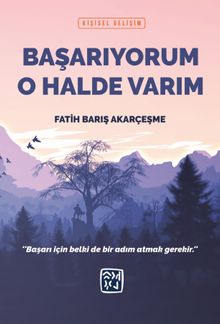 Başarıyorum O Halde Varım