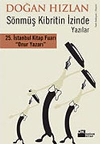 Sönmüş Kibritin İzinde