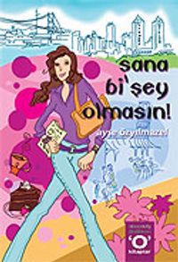 Sana Bi'şey Olmasın