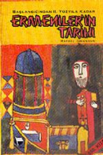 Ermenilerin Tarihi Başlangıcından II. Yüzyıla Kadar