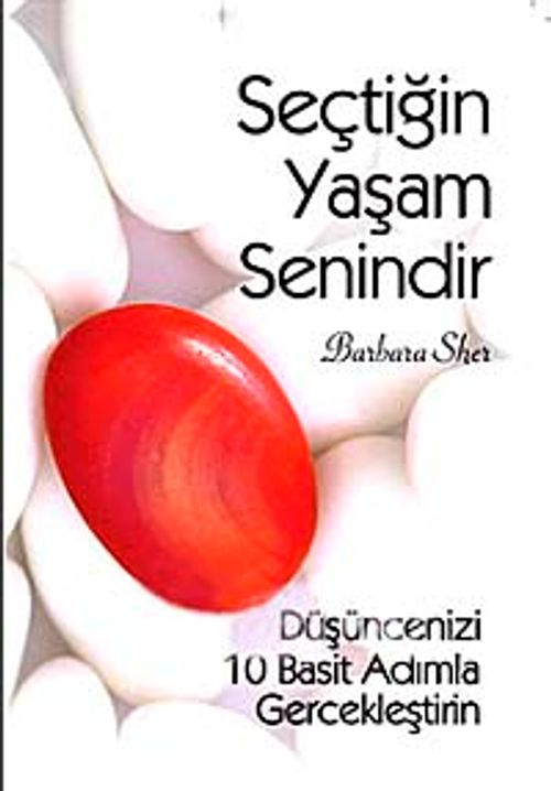 Seçtiğin Yaşam Senindir