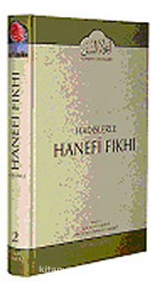 Cilt: 2 Hadislerle Hanefi Fıkhı - Eşref Ali et-Tehanevi