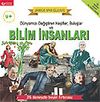 Bilim İnsanları D&uuml;nyamızı Değiştiren Keşifler Buluşlar