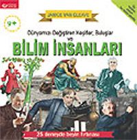 Bilim İnsanları Dünyamızı Değiştiren Keşifler Buluşlar