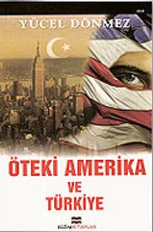 Öteki Amerika ve Türkiye