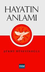 Hayatın Anlamı
