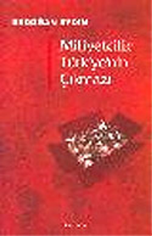 Milliyetçilik / Türkiye'nin Çıkmazı