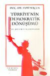T&uuml;rkiye'nin Demokratik D&ouml;n&uuml;ş&uuml;m&uuml; 8-C