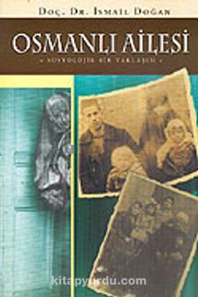 Osmanlı Ailesi 8-C-2 - Prof. Dr. İsmail Doğan