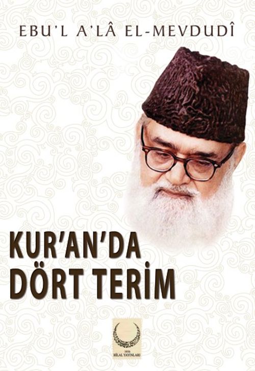Kur'an'da Dört Terim