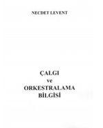 Çalgı ve Orkestralama Bilgisi