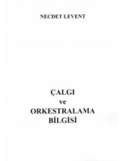 Çalgı ve Orkestralama Bilgisi