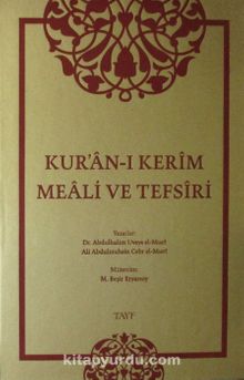 Kur'an-ı Kerim Meali ve Tefsiri - Dr. Abdulhalim Uveys el-Mısri
