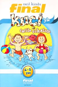 Kuçi'yle Tatile Çıkalım (4-5 Yaş)