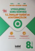 8. Sınıf Uygulamalı Soru Dünyası T. C. İnkılap Tarihi ve Atatürkçülük