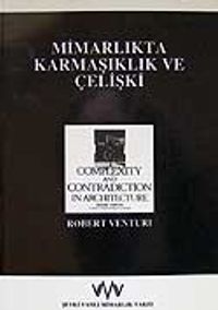 Mimarlıkta Karmaşıklık ve Çelişki / 3-G-14