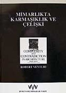 Mimarlıkta Karmaşıklık ve Çelişki / 3-G-14