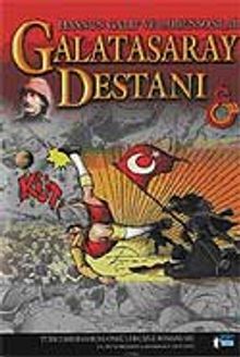 Galatasaray Destanı-Hasnun Galip ve Robensonlar