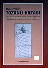 Tozanlı Kazası Sivas-Tokat