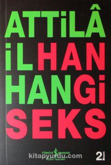 Hangi Seks - Attila İlhan