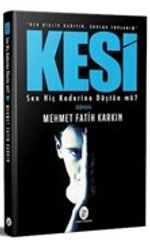 Kesi & Sen Hiç Kaderine Düştün mü?