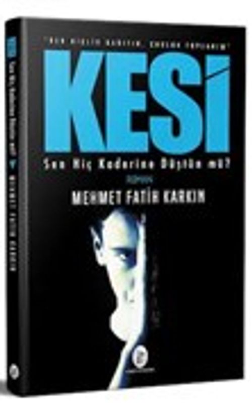 Kesi & Sen Hiç Kaderine Düştün mü?