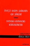 İsve&ccedil;li Kadın Şairlerin Aşk Şiirleri