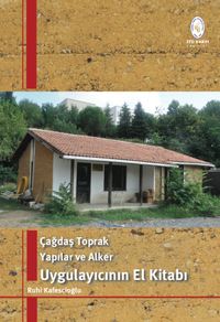 Çağdaş Toprak Yapılar  ve Alker & Uygulayıcının  El  Kitabı