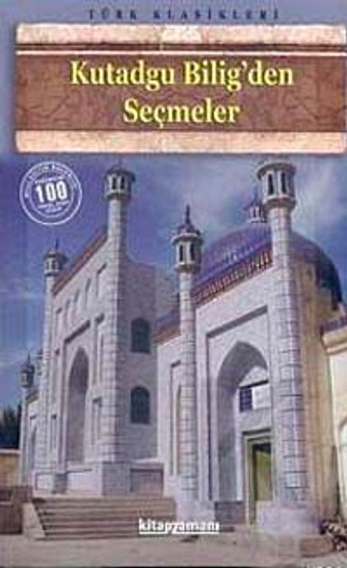 Kutadgu Bilig'den Seçmeler
