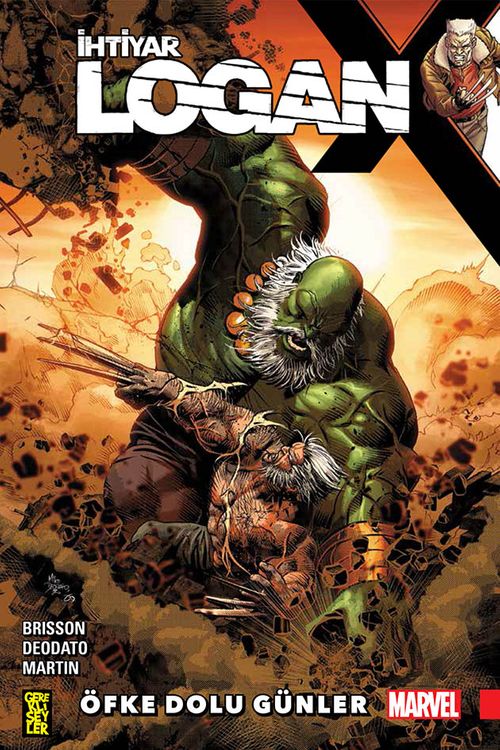 İhtiyar Logan 6 / Öfke Dolu Günler