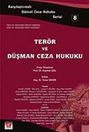 Ter&ouml;r ve D&uuml;şman Ceza Hukuku - 8