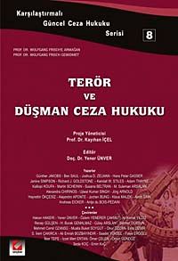 Terör ve Düşman Ceza Hukuku - 8
