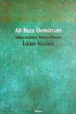 Süleymaniye Minberinden İslam Nizamı
