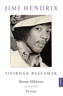Sıfırdan Başlamak & Benim Hikayem - Jimi Hendrix